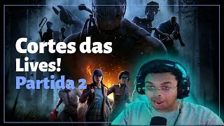 O pior assassino de DBD (Partida 2)