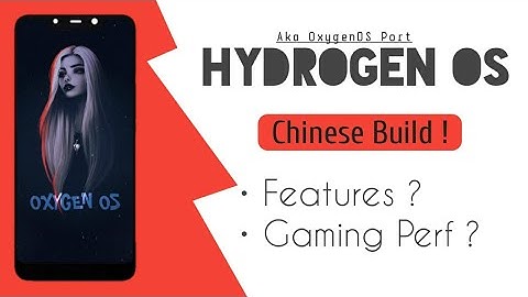 Hydrogen OS Port of Oxygen OS | Installation and Performance Review | H2OS