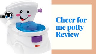 FISHER PRICE POTTY-CHEER FOR ME POTTY REVIEW (how to use properly )