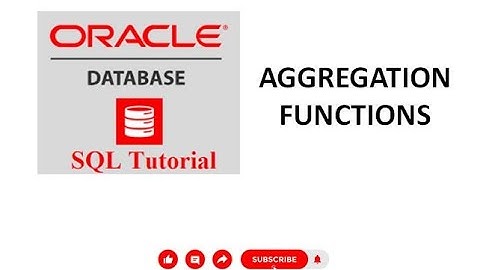 11. DATABASE | Oracle | SQL | Aggregation Funcations in Oracle | MIN | MAX | AVG | COUNT| SUM