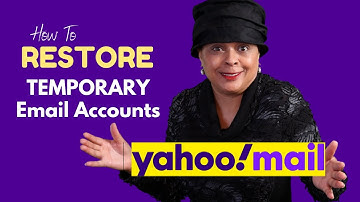 Restore a Temporary Yahoo Email Account