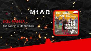 IRIE MAFFIA feat. Fluor - Pont olyan mint rég ( Dj MIAR Remix )