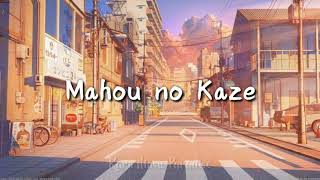 Super Cub OP Full - "Mahou no Kaze" (Lyrics) by Akane Kumada