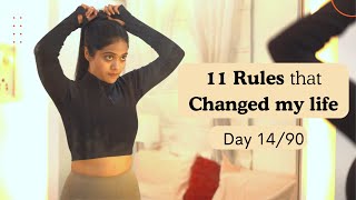 11 rules that changed my life | Day 14/90 | Somya Luhadia