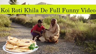 Koi Roti Khila de Full Funny Video Video Baba Item |Tee tv