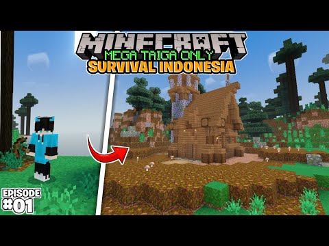 Minecraft Survival Tapi Mega Taiga ONLY ‼️ - Eps [01]