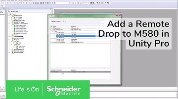 Adding a Remote Drop to M580 in Unity Pro | Schneider Electric Support