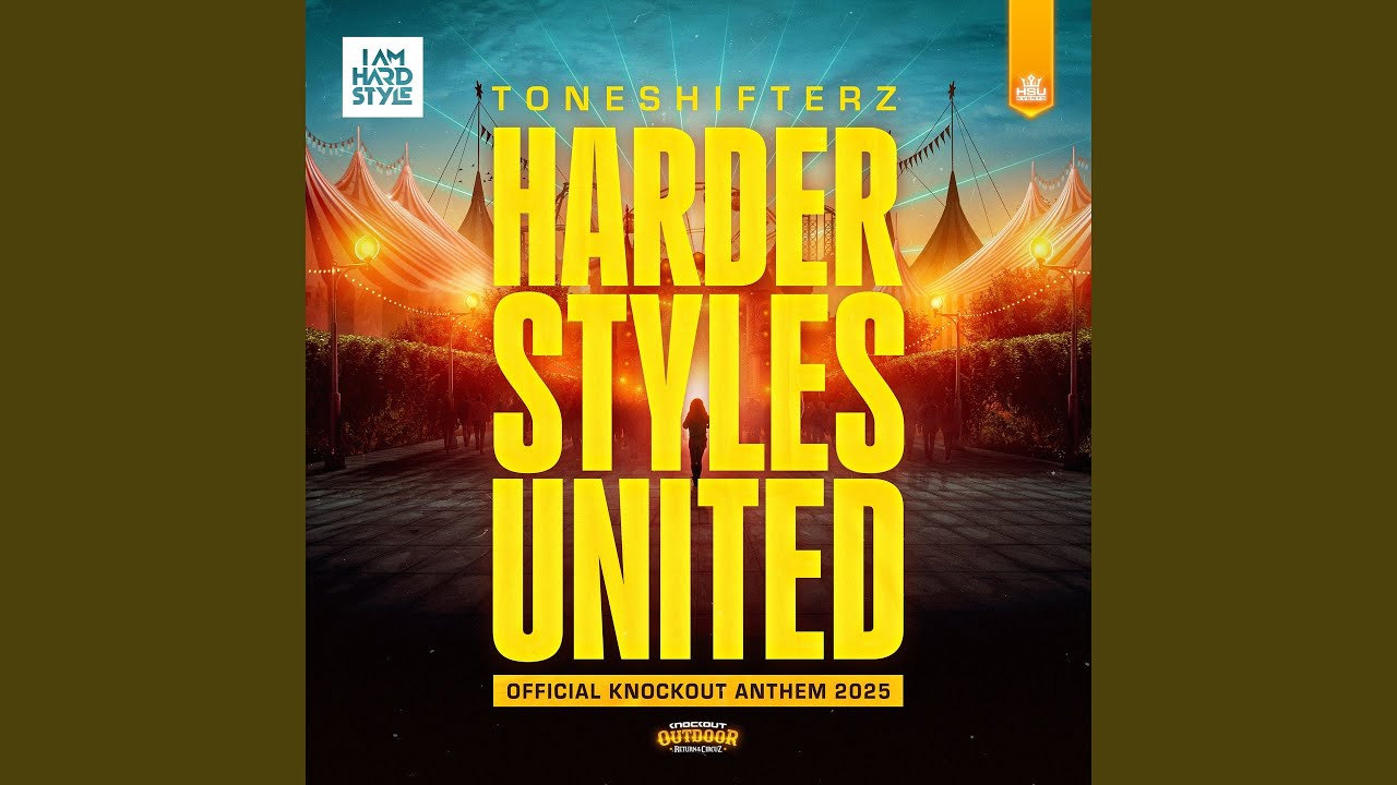 Harder Styles United (Official Knockout Anthem 2025)