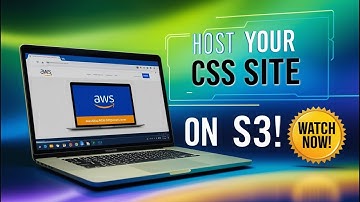 "Easily Host Your Static CSS Website on S3 – No Coding Required!"