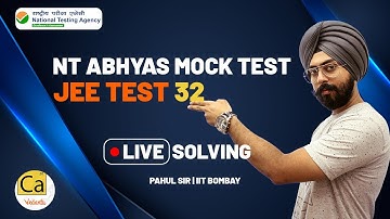 National Test Abhyas (NTA) Mock Test| JEE 2020 Test 32 - Paper Analysis And Live Solving | Pahul Sir