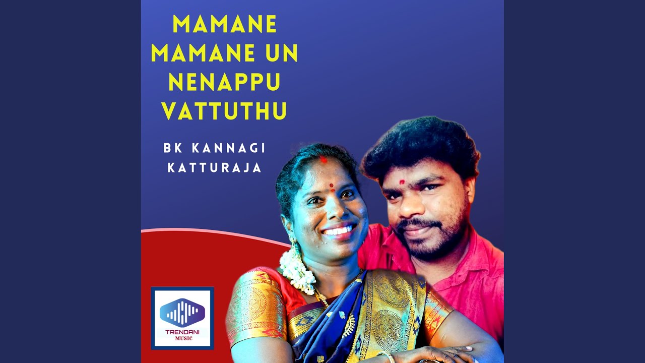 Mamane Mamane Un Nenappu Vattuthu