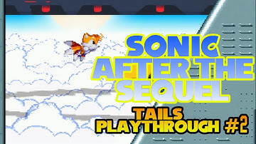 Sonic After the Sequel: Tails Playthrough w/o Cutscenes (Part #2)