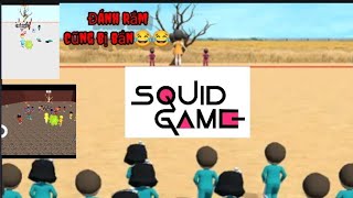 SQUID GAME / Trò chơi con mực - kịch tính ĐÁNH RẮM cũng bị chết - vui vẻ trên điện thoại.#Tyno games