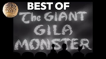 MST3K Best of - The Giant Gila Monster