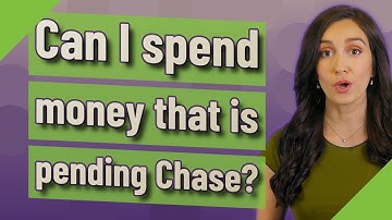 Can I spend money that is pending Chase?