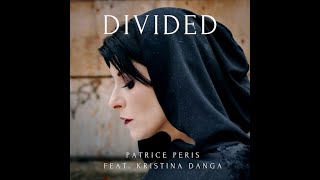 Divided Lyric Video-Patrice Peris