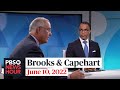 Brooks and Capehart on the Jan. 6 hearings and the push for gun safety legislation