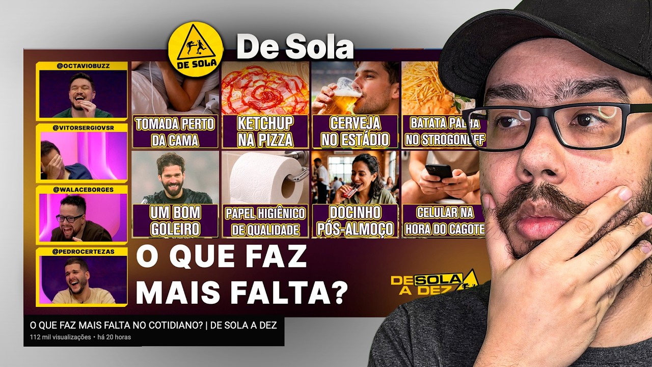 O QUE FAZ MAIS FALTA NO COTIDIANO? | REACT - DE SOLA