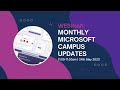 Webinar monthly microsoft campus updates  may 2023