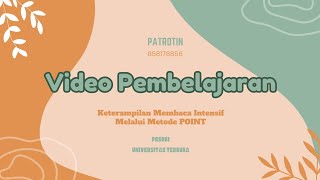 Video pembelajaran Keterampilan Membaca Intensif Melalui Metode POINT