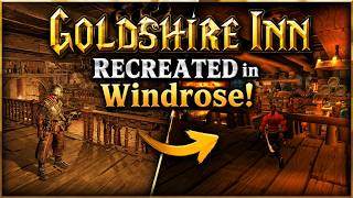 Recreating the Goldshire Inn in Windrose (Full Build Showcase)