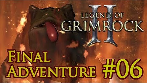 Final Adventure #06 - Grimrock 2 custom dungeon (VOD)