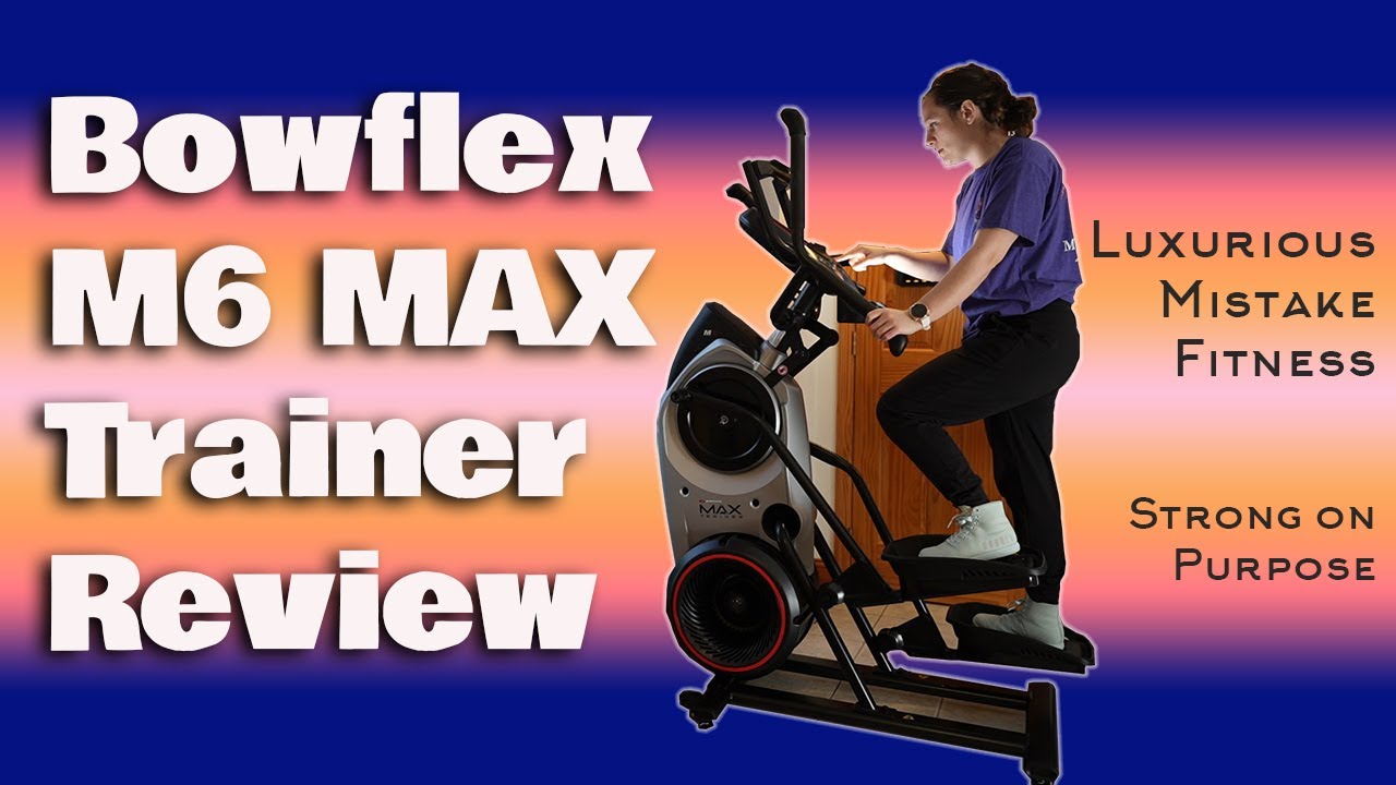 Bowflex Max Trainer M6 Review (2024)