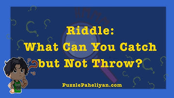 What Can You Catch but Not Throw Riddle | Riddles for Kids | Puzzle Paheliyan