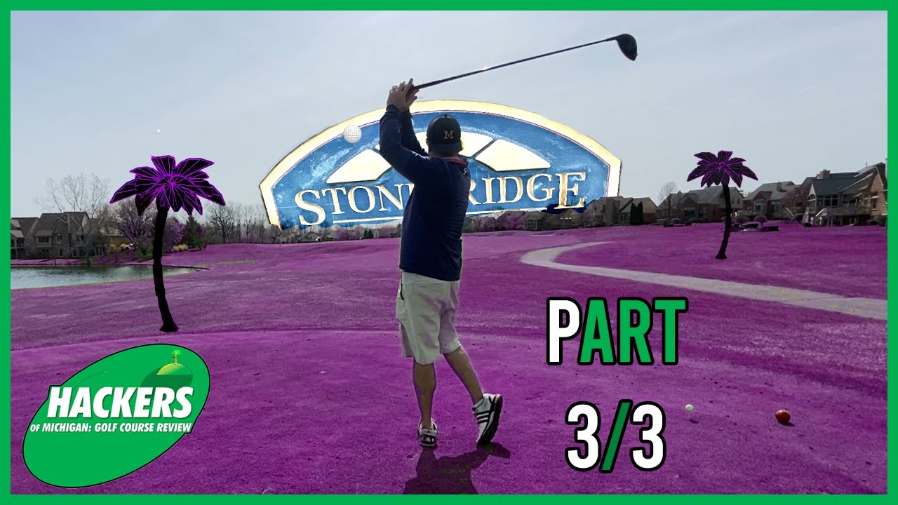 Stonebridge Golf Club By Arthur Hills Ann Arbor Hackers of Michigan Golf  Course Review S3E3 - YouTube