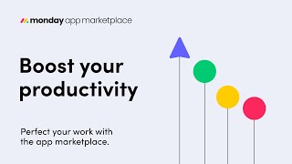 Unlock More Capabilities With Monday Marketplace