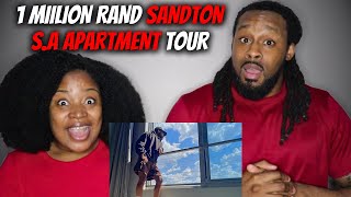 🇿🇦 1 MIILION RAND SANDTON SOUTH AFRICA APARTMENT TOUR | The Demouchets REACT South Africa