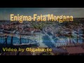 Enigma  Fata Morgana - Norway