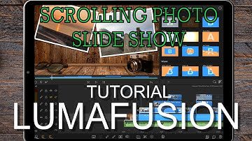 Scrolling Photo Slideshow | TUTORIAL | Lumafusion 2.4 - transitions and effects