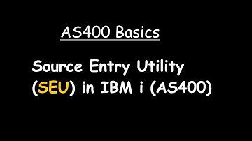 Source Entry Utility (SEU) in IBM i (AS400)