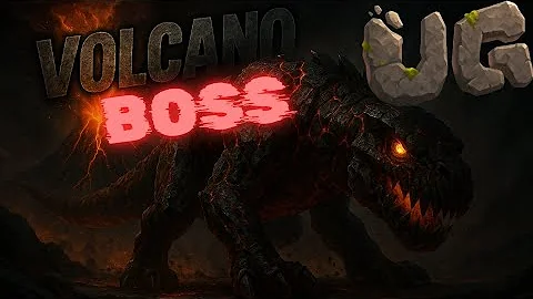 New UG Update + Lava Dino Boss Fight