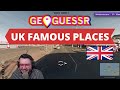 How many FAMOUS UK PLACES do you know? | GeoGuessr