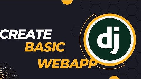 Creating a Simple Web App with Django: Beginner