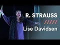R. STRAUSS - Ariadne auf Naxos - Part 2 - 12: "Es gibt ein Reich" - Lise Davidsen