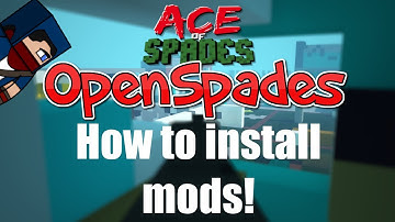 Ace of Spades: OpenSpades Tutorial - How to Install Mods!