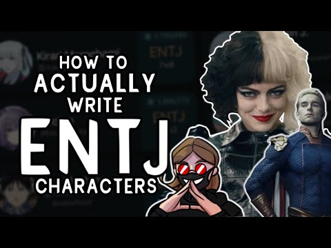 How to make an ENTJ character: A Complete Guide