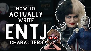 How to make an ENTJ character: A Complete Guide