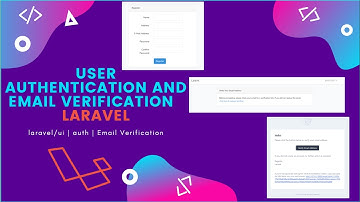 User Authentication and Email Verification in Laravel | Laravel/ui | Auth
