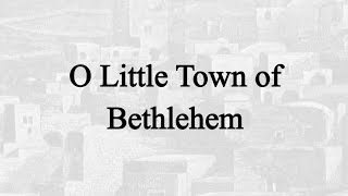 O Little Town of Bethlehem (Hymn Charts with Lyrics, Contemporary)