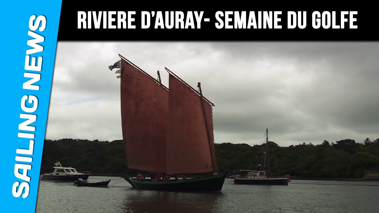 En remontant la rivière d'Auray - Semaine du Golfe 2015