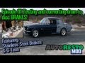 episode 111 drum to disc conversion and testing autorestomod