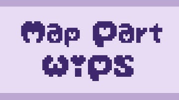 2 MAP Part WIPs [Both Parts Dropped]