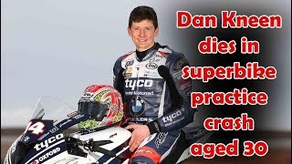 dan kneen died at the age of 30 years in a training accident, here is the details of dan kneen crash