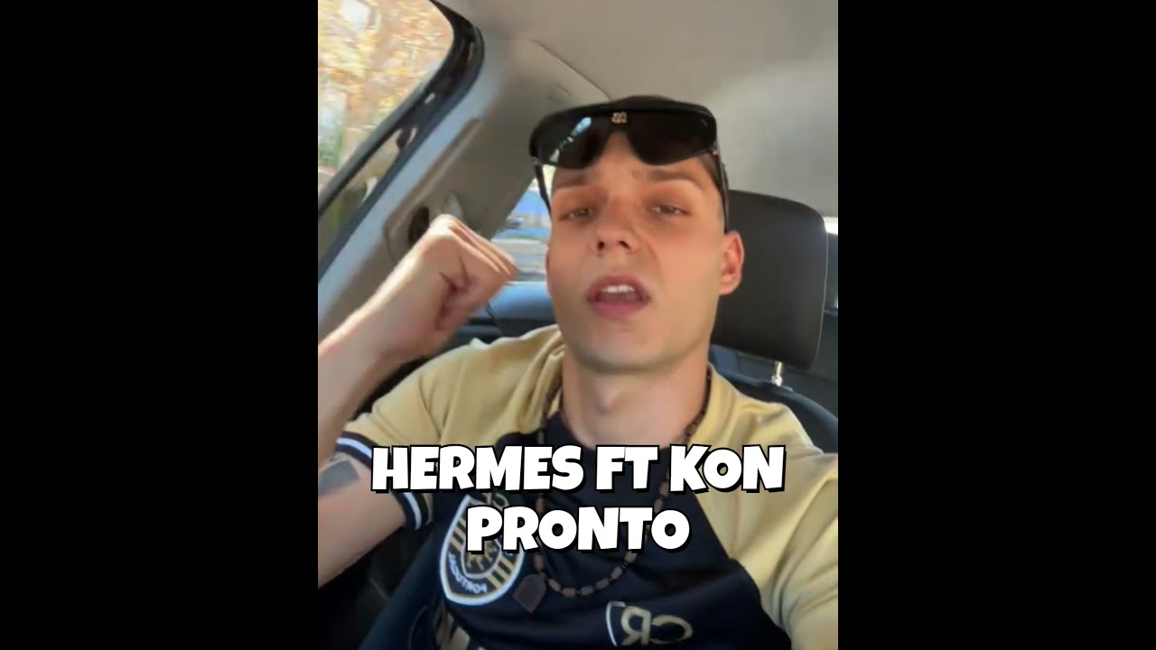 HERMES FT KON - PRONTO