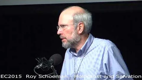EC2015  Roy Schoeman - Holocaust and Salvation