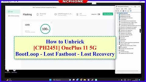 How to Unbrick OnePlus 11 5G (CPH2451) Bootloop - Lost Fastboot - Lost Recovery | 28/05/2023